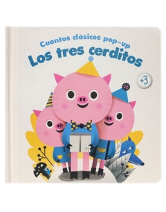 Cuentos clásicos pop-up: Los tres cerditos