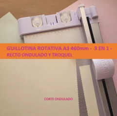 Cizalla Guillotina Rotativa A3 46cm 3en1 Recto Troquel Ondas en internet