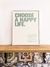 Cuadro Choose A Happy Life