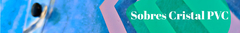 Banner de la categoría Sobres Cristal PVC con Snap