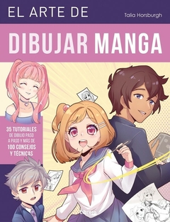 El arte de dibujar manga Talia Horsburgh