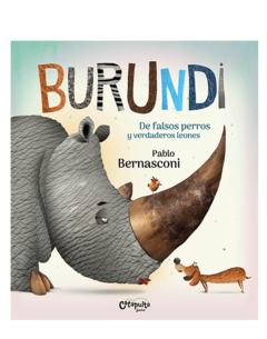 Burundi - De falsos perros y verdaderos leones