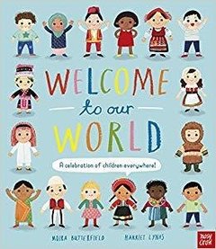 Welcome to Our World: A Celebration of Children Everywhere!