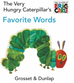 The very hungry caterpillar´s favorite words