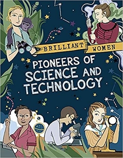 Pionneers of science and technology - Brilliant woman