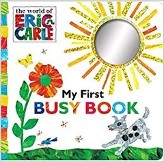 My first busy book (The World of Eric Carle)