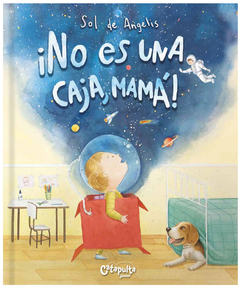 ¡No es una caja, mamá!