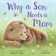 Why a son needs a mom