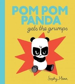 Pom pom panda gets the grumps