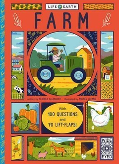 Life on earth: Farm. With 100 questions and 70 lift-flaps!