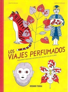 Los viajes perfumados