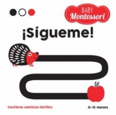 ¡Sígueme! - Baby Montessori