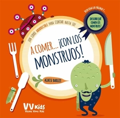 A comer… ¡con los monstruos!