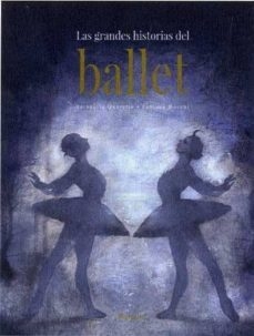 La grandes historias del ballet