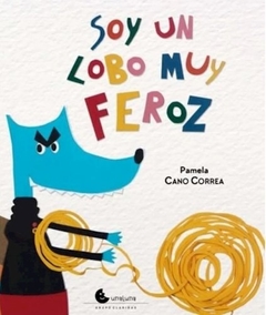 Soy un lobo muy feroz