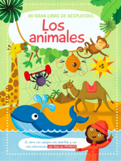 Mi gran libro de respuestas: Los animales