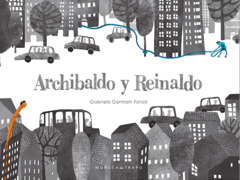 Archibaldo y Reinaldo