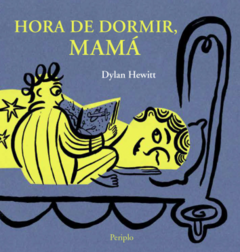 Hora de dormir, mamá