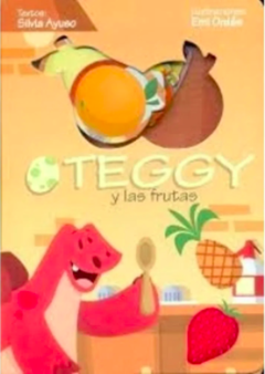 Teggy y las frutas