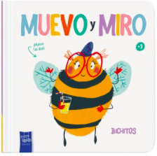 Muevo y miro: Bichitos