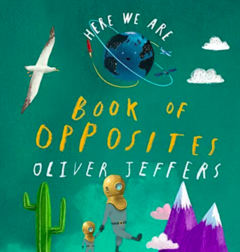 Here we are: book of opposites