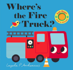 Where´s the fire truck?