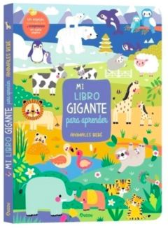 Mi libro gigante para aprender. Animales bebé