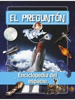 El preguntón - Enciclopedia del espacio