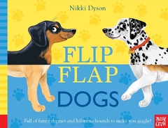 Axel Scheffler's Flip Flap Dogs