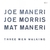 JOE MANERI, JOE MORRIS, MAT MANERI / THREE MEN WALKING