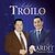 ARIEL ARDIT/ TROILO 100 AÑOS