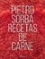 RECETAS DE CARNE / PIETRO SORBA