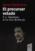 DANIEL BALDERSTON / EL PRECURSOR VELADO