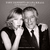 TONY BENNETT & DIANA KRALL / LOVE IS HERE TO SAY