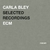 CARLA BLEY / SELECTED RECORDINGS