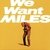 MILES DAVIS / WE WANT MILES