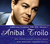 ANIBAL TROILO / COMPLETE RECORDINGS 1938-50 VOL.1