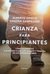 CRIANZA PARA PRINCIPIANTES / ALBERTO GRIECO / SANDRA ZAMPALONI