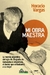 HORACIO VARGAS / MI OBRA MAESTRA