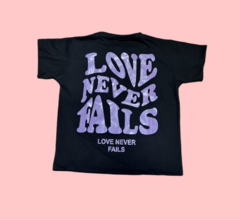 REMERA OVERSIZE LOVE NEVER FAILS ( KIDS) - tienda online