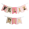 Banderín "FELIZ DIA" Rosa