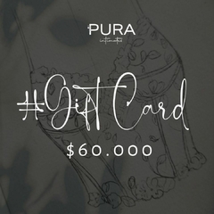 Giftcard Pura Intimates $60.000 - comprar online