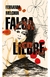 FALSA LIEBRE