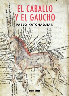 El caballo y el gaucho - 2da edición