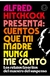 Alfred Hitchcock presenta: cuentos que mi madre nunca me contó