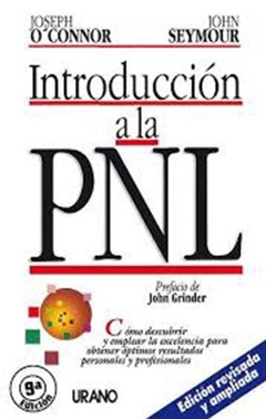 INTRODUCCION A LA PNL (EDICION REVISADA)