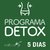 Programa DETOX - 5 dias