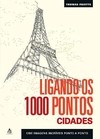 Livro Ligando Os 1000 Pontos: Cidades