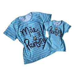 Kit blusas mae e filho Mãe de Principe