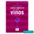 Curso Completo Sobre Vinos